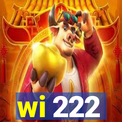 wi 222